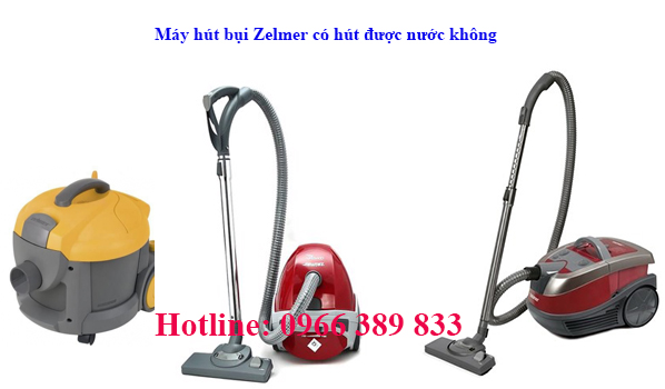 may hut bui zelmer co hut duoc nuoc khong