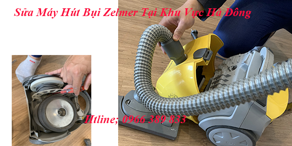 Sửa Máy Hút Bụi Zelmer Tại Khu Vực Hà Đông