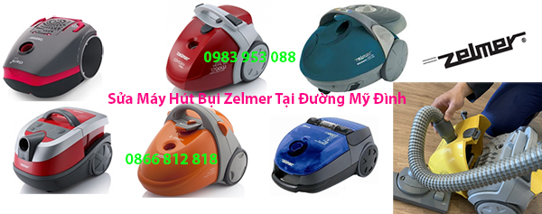 sua may hut bui zelmer tai duong my dinh