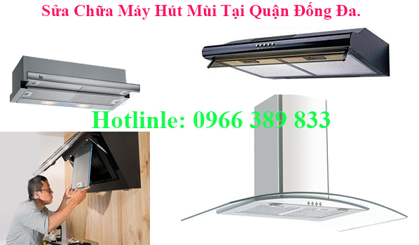 sua-may-hut-khu-mui-tai-quan-dong-da