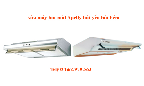 sửa máy hút mùi Apelly hút yếu tại hà nội sửa máy hút mùi Apelly hút yếu tại hà nội