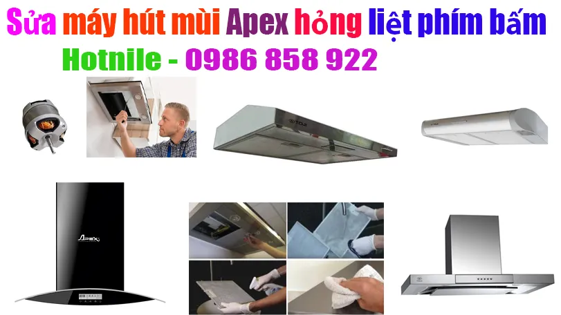 sửa máy hút mùi Apex hỏng liệt phím bẩm