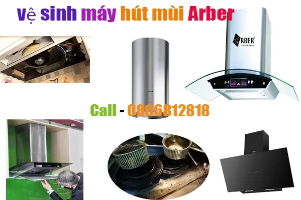vệ sinh máy hút mùi Arber tại hà nội