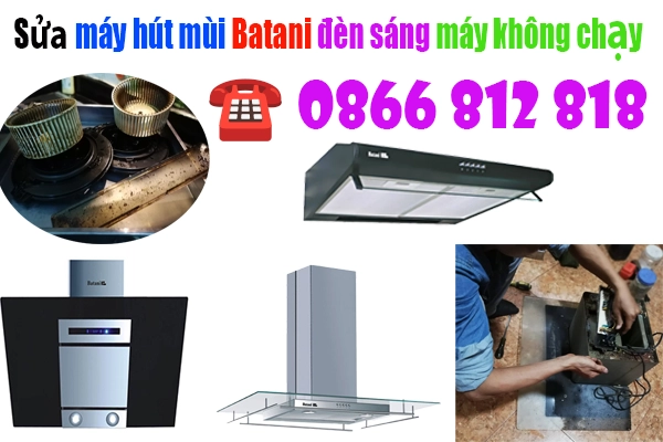 sua-may-hut-mui-batani-den -sang-may-khong-chay