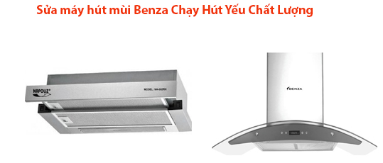 Sửa Máy Hút Mùi BENZA Hút Yếu Tại Hà Nội