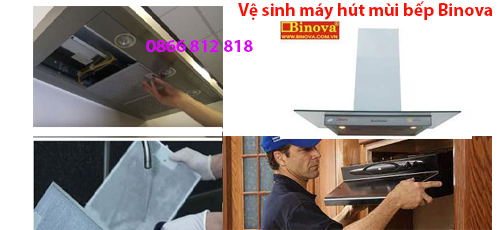 vệ sinh máy hút mùi binova