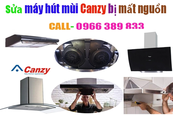 sửa máy hút mùi canzy bị mất nguồn
