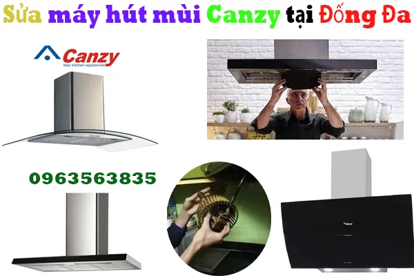sửa máy hút mùi canzy tại quận đống đá tại hà nội