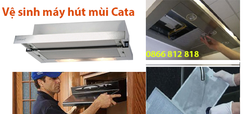 vệ sinh máy hút mùi bếp cata vệ sinh máy hút mùi bếp cata