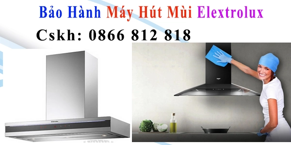 trung tam bao hanh may hut mui electrolux