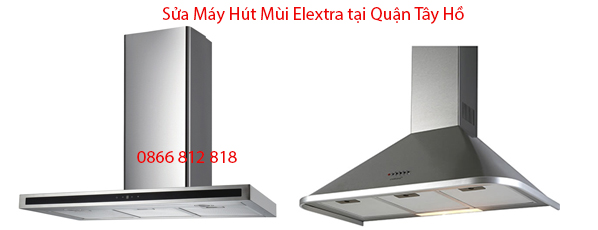 sua-may-hut-mui-elextra-tai-quan-tay-ho sua-may-hut-mui-elextra-tai-quan-tay-ho