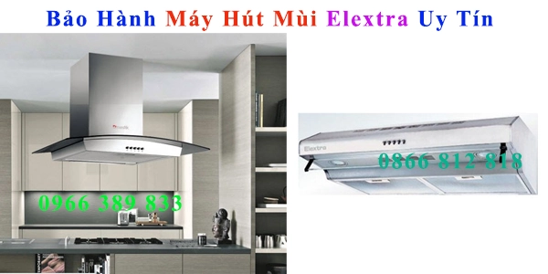 trung tam bao hanh may hut mui elextra