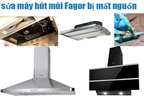 sua-may-hut-mui-fagor-mat-nguon-tai-ha-noi