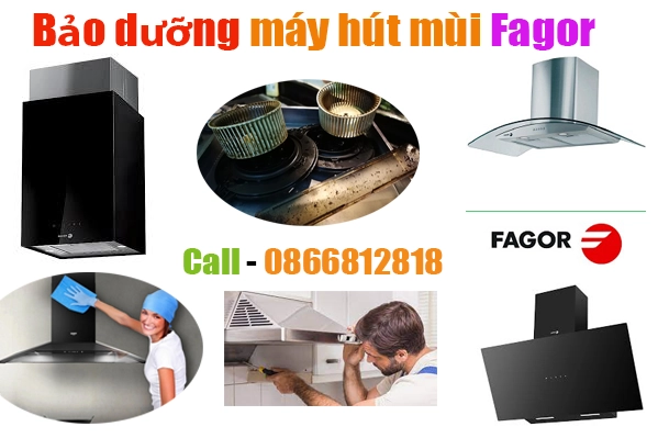 bảo dưỡng máy hút mùi Fagor tại hà nội