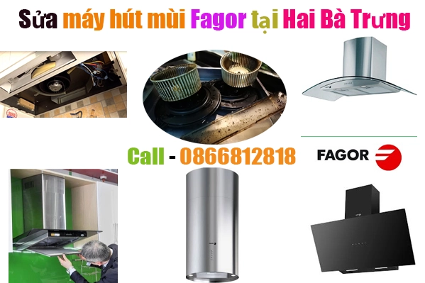 sua-may-hut-mui-fagor-tai-quan-hai-ba-trung