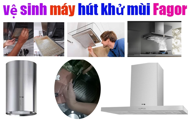 bảo dưỡng vệ sinh máy hút mùi fagor tại hà nội