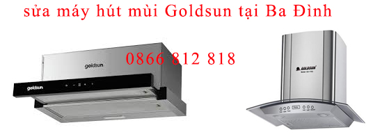 sua may hut mui bep goldsun tai ba dinh