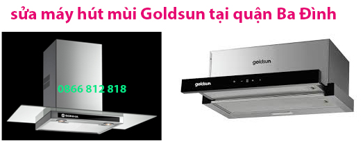 sửa máy hút mùi goldsun tại ba đình
