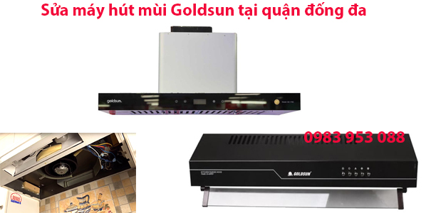 sua-may-hut-mui-goldsun-tai-quan-dong-da