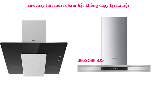 sửa máy hút mùi bật không chạy tại hà nội sửa máy hút mùi bật không chạy tại hà nội