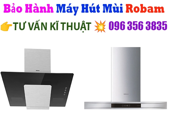 trung tam bao hanh may hut mui robam uy tin tai hn