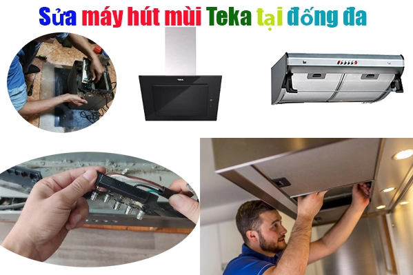 sua-may-hut-mui-teka-tai-quan-dong-da