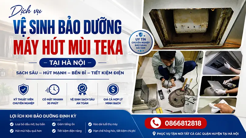 ve-sinh-bao-duong-may-hut-mui-teka-tai-ha-noi
