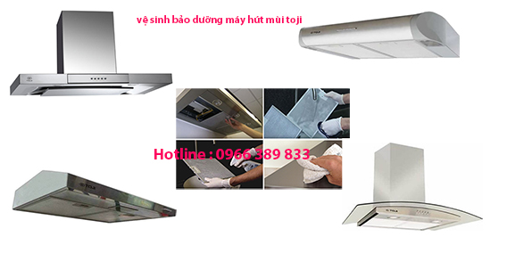 vệ sinh bảo dưỡng máy hút mùi toji tại hà nội