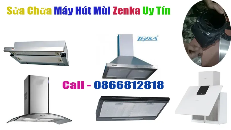 trung tâm sửa chữa máy hút mùi zenka tại hà nội