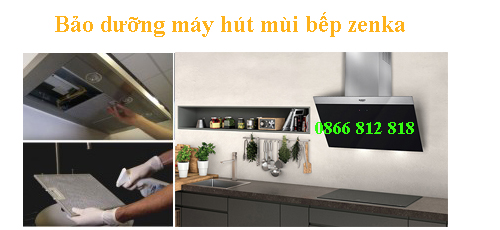 bảo dưỡng máy hút mùi bếp zenka