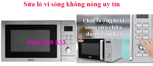 sửa lò vi song không nóng tại hà nội