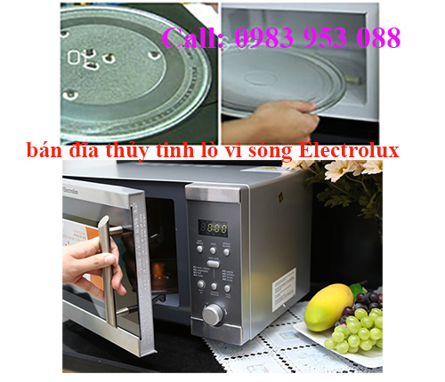 bán đĩa thủy tinh lò vi sóng Electrolux bán đĩa thủy tinh lò vi sóng Electrolux