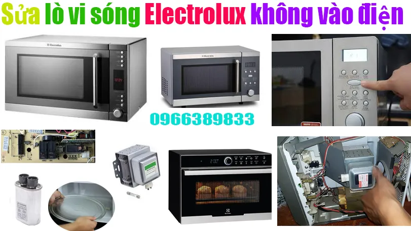 sửa lò vi song Eletrolux không vào điện tại hà nội