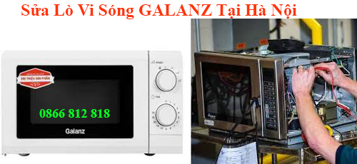 sửa lò vi sóng galanz tại hà nội