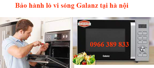 bao-hanh-lo-vi-song-galanz