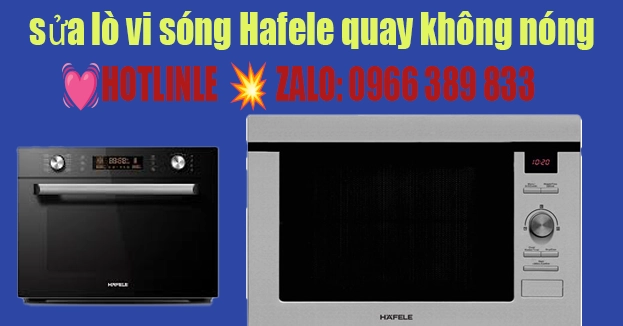 lo vi song hafele quay khong nong thuc an