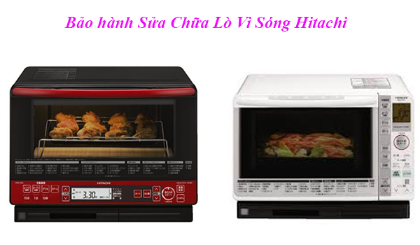 bảo hành lò vi sóng hitachi bảo hành lò vi sóng hitachi