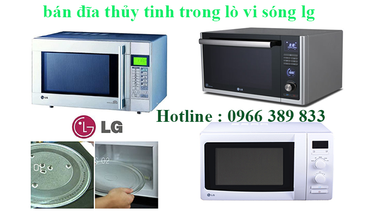 dia thuy tinh lo vi song lg