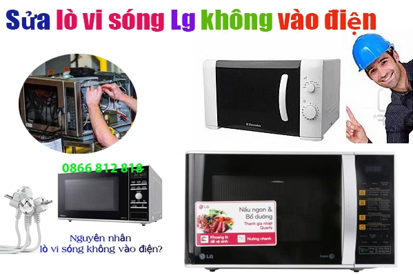 sửa-lò-vi-sóng-Lg-không-vào-điện-tại-hà-nội
