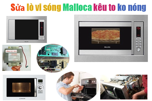 sửa-lò-vi-sóng-Malloca-chạy-kêu-to-không-nóng