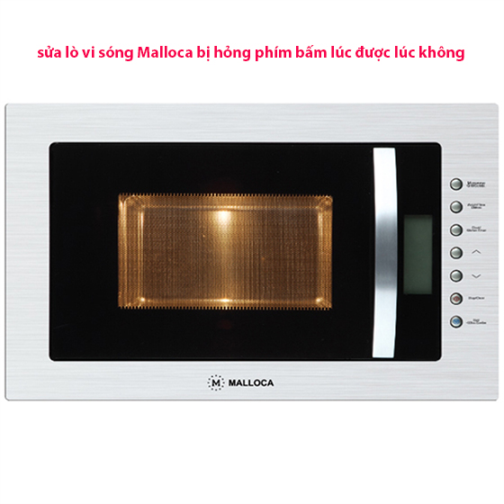sửa lò vi sóng liệt phím bấm lúc được lúc không sửa lò vi sóng liệt phím bấm lúc được lúc không