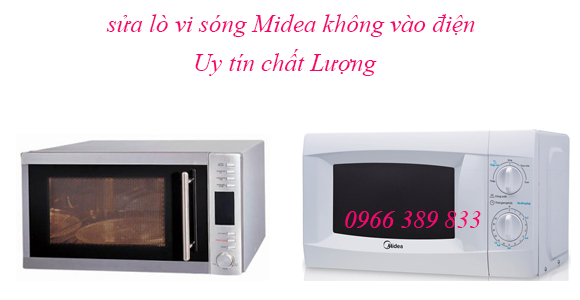 sửa lò vi sóng midea không vào điện
