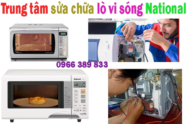 trung tâm sửa chữa lò vi sóng National 
