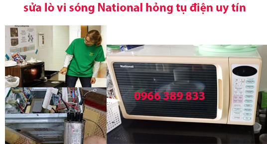 Sửa Lò Vi Sóng National Bị Đứt Cầu Chì