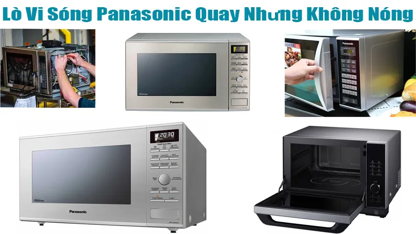 sua-lo-vi-song-panasonic-quay-nhung-khong-nong