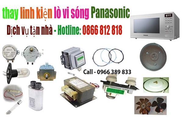 thay linh kiện chính hãng lò vi sóng Panasonic