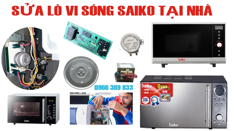 sửa lò vi sóng Saiko tại nhà