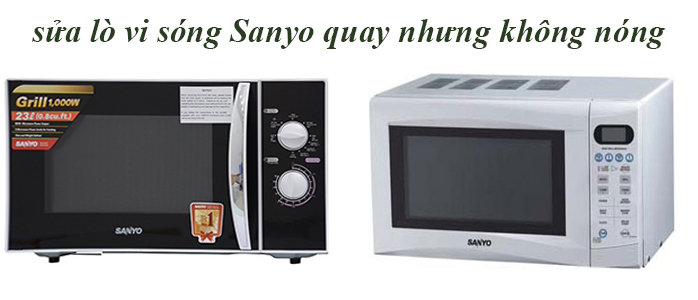 sua-lo-vi-song-sanyo-quay-nhung-khong-nong