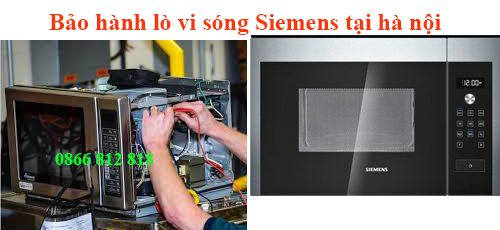  trung tâm bảo hành lò vi sóng siemens