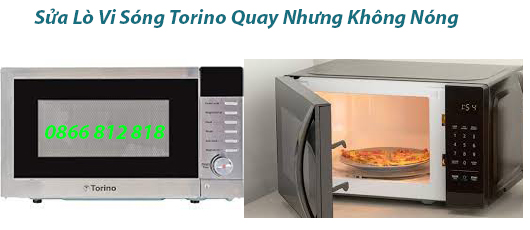 lò vi sóng torino không nóng thức ăn
